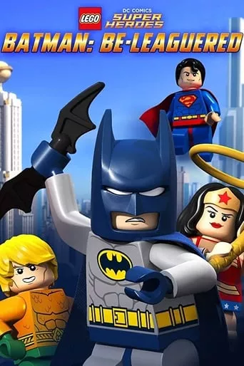 Мультфільм 'Лего Бетмен: Ліга Справедливості' постер