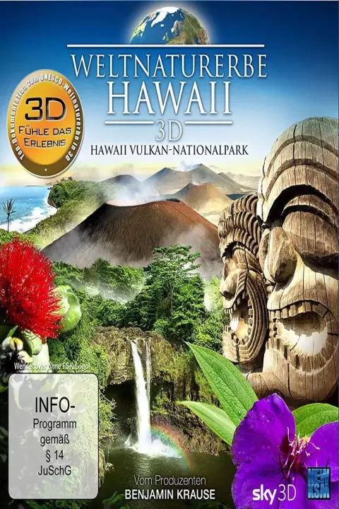 Фільм 'Всесвітня природна спадщина. Гаваї. Національний парк «Гавайські вулкани»' постер