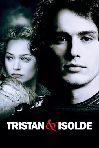 Фільм 'Тристан і Ізольда' постер