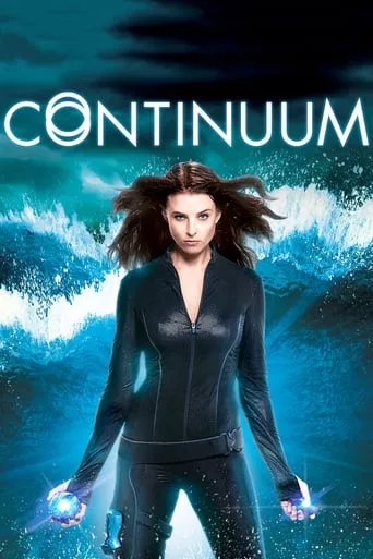 Серіал 'Континуум' постер