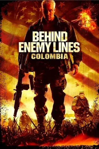 Фільм 'У тилу ворога 3 / У тилу ворога: Колумбія' постер