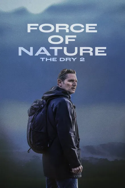 Фільм 'Міць природи 2: Посуха / Сила природи 2: Посуха' постер