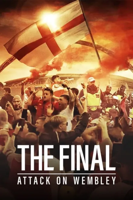 Фільм 'Фінал: Напад на Вемблі' постер