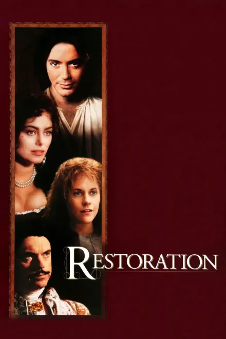 Фільм 'Повернення / Королівська милість / Реставрація' постер